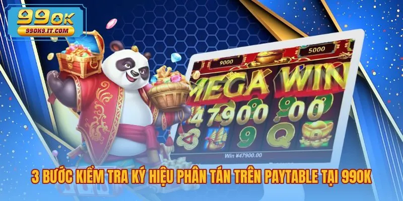 Các bước tra cứu Scatter là gì trên bảng Paytable tại 99OK