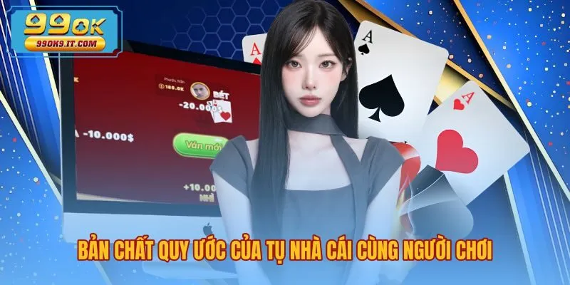 ban-chat-quy-uoc-cua-tu-nha-cai-cung-nguoi-choi Quy ước hai tụ bài độc lập cùng nguyên tắc so điểm