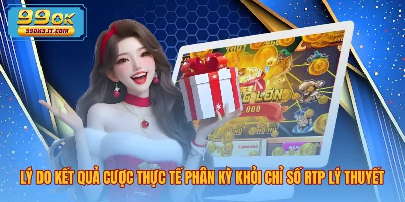 Độ lệch kết quả cược so với chỉ số RTP là gì